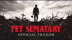 فیلم قبرستان حیوانات خانگی Pet Sematary | تریلر